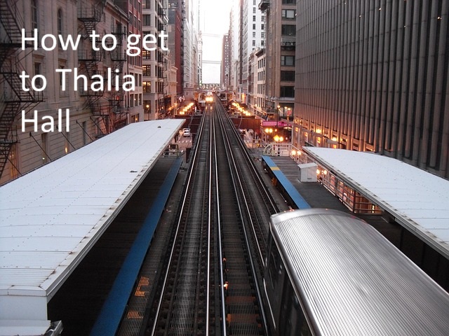 How to get to thalia hall